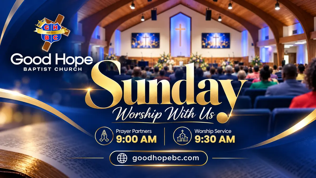 Sunday Worship With Us graphic from Good Hope Baptist Church showing the congregation gathered in the sanctuary. Prayer Partners at 9:00 AM and Worship Service at 9:30 AM. goodhopebc.com